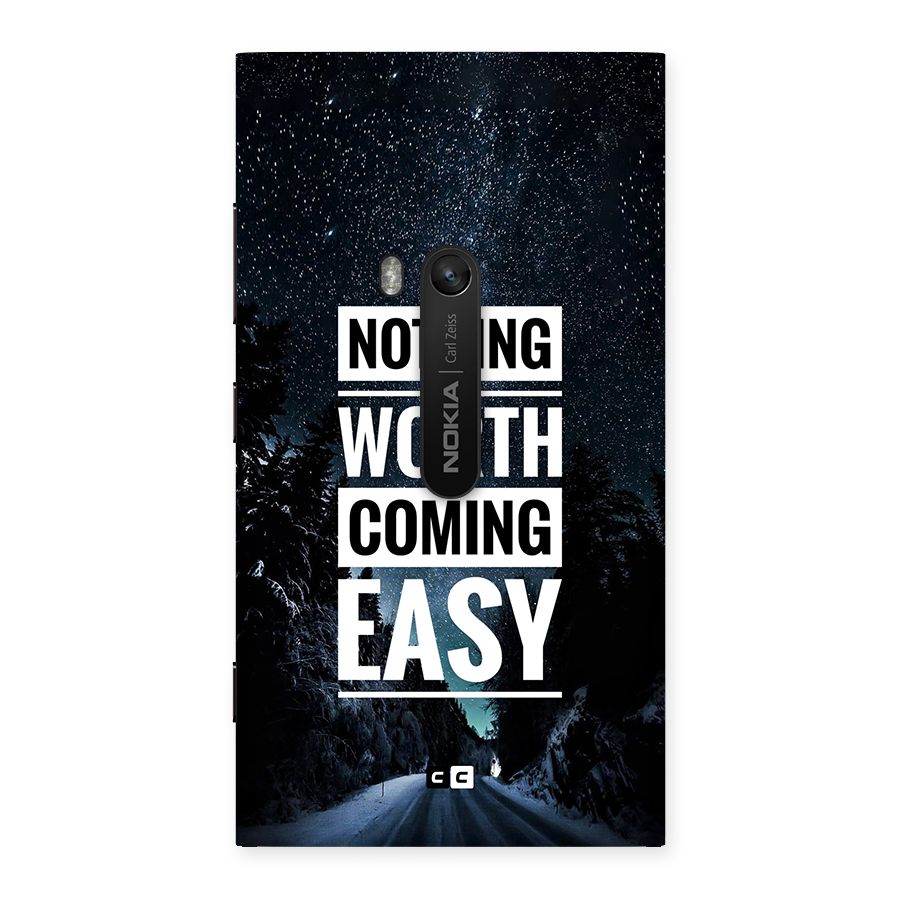 Nothing Worth Easy Back Case for Lumia 920