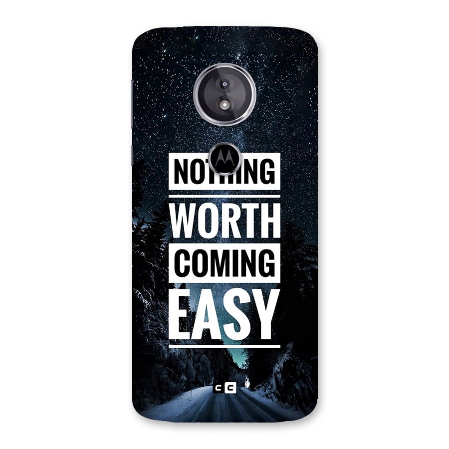 Nothing Worth Easy Back Case for Moto E5