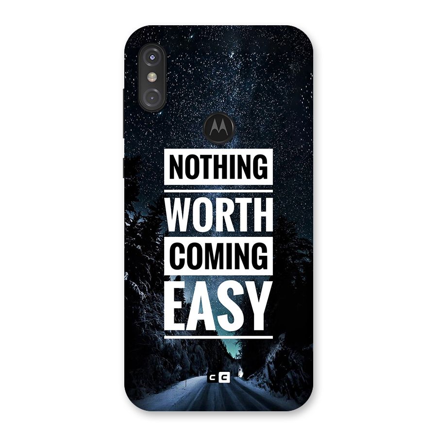 Nothing Worth Easy Back Case for Motorola One Power