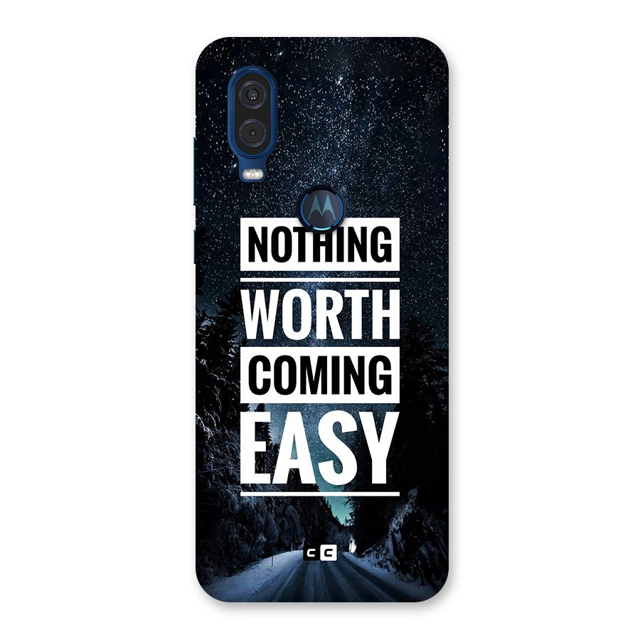 Nothing Worth Easy Back Case for Motorola One Vision
