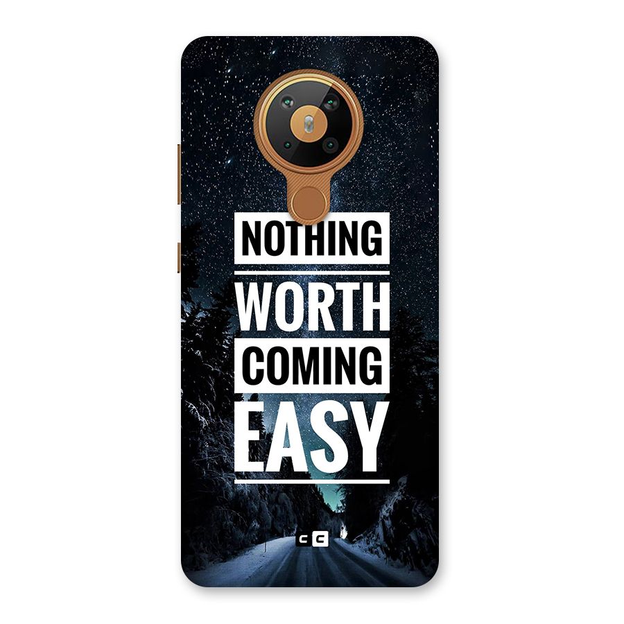 Nothing Worth Easy Back Case for Nokia 5.3