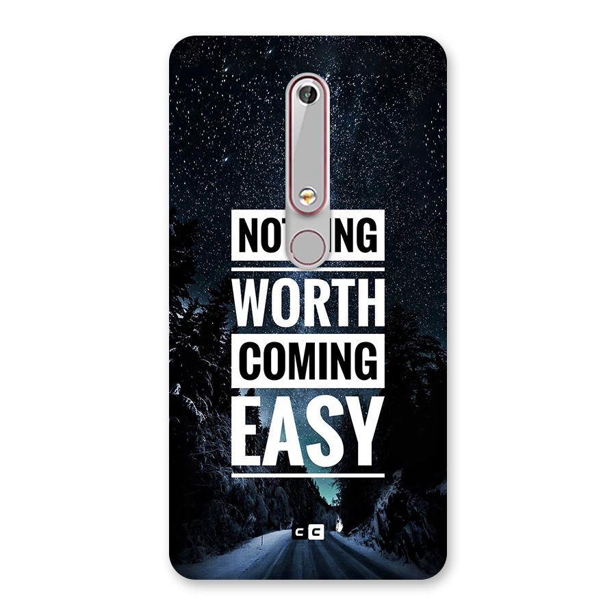 Nothing Worth Easy Back Case for Nokia 6.1