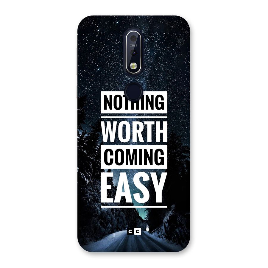 Nothing Worth Easy Back Case for Nokia 7.1