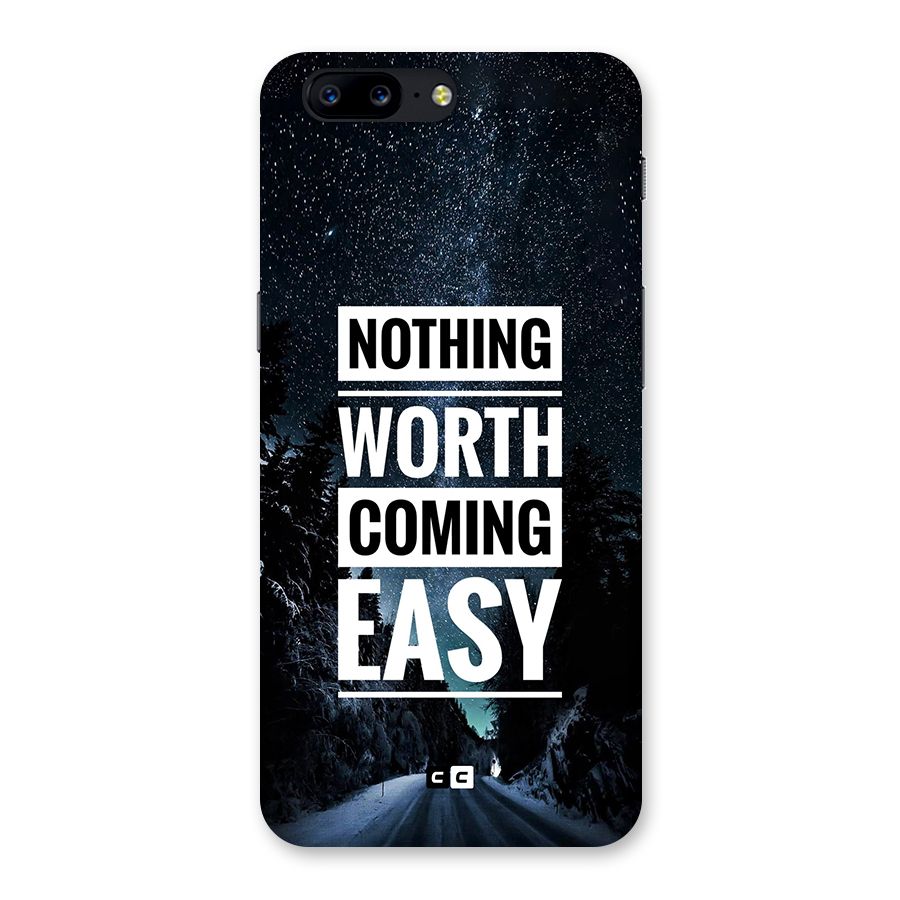 Nothing Worth Easy Back Case for OnePlus 5