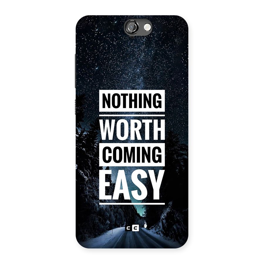 Nothing Worth Easy Back Case for One A9