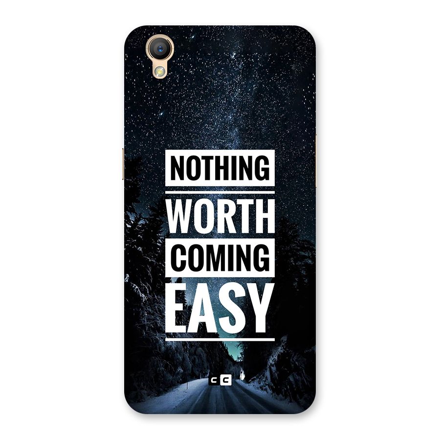 Nothing Worth Easy Back Case for Oppo A37