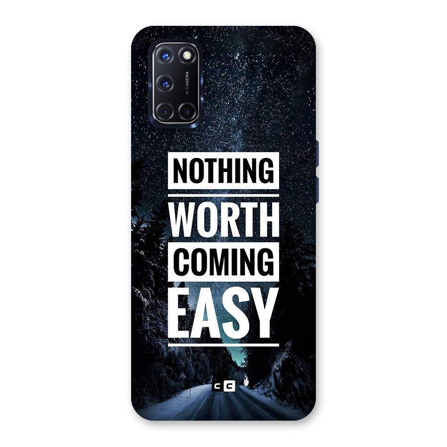 Nothing Worth Easy Back Case for Oppo A52