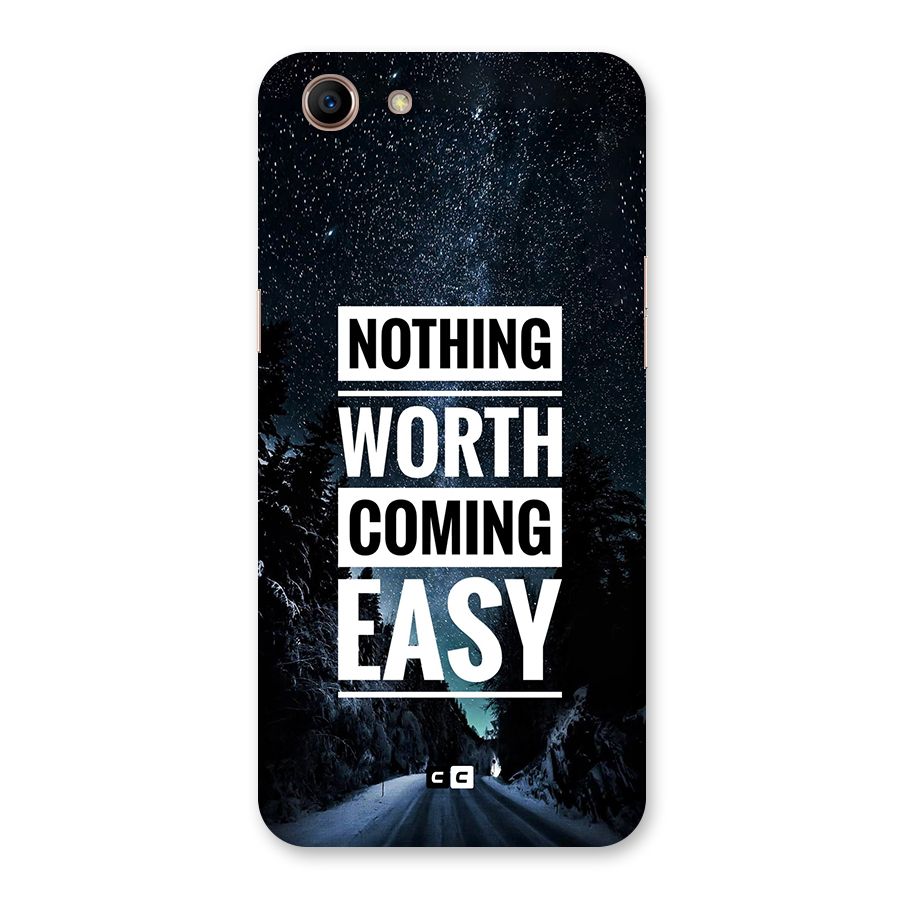 Nothing Worth Easy Back Case for Oppo A83 (2018)