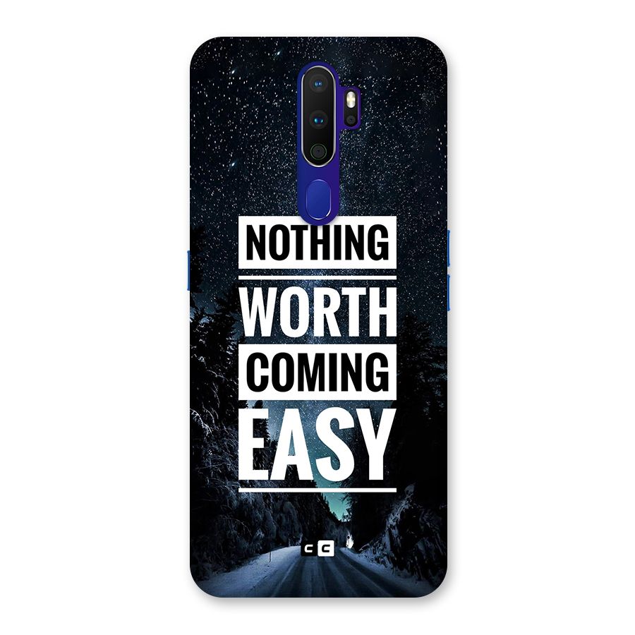 Nothing Worth Easy Back Case for Oppo A9 (2020)
