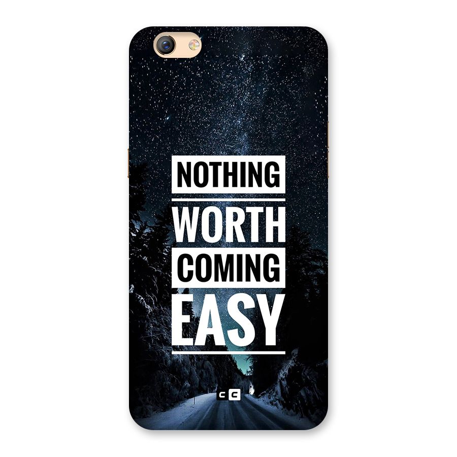 Nothing Worth Easy Back Case for Oppo F3 Plus