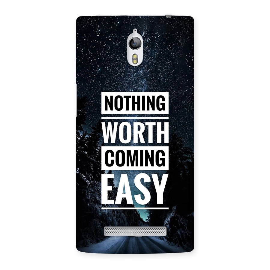 Nothing Worth Easy Back Case for Oppo Find 7
