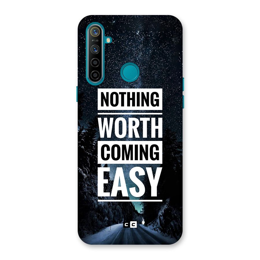 Nothing Worth Easy Back Case for Realme 5i