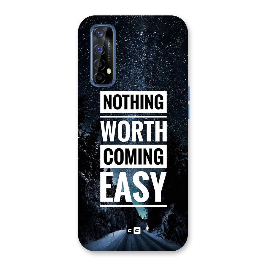 Nothing Worth Easy Back Case for Realme 7