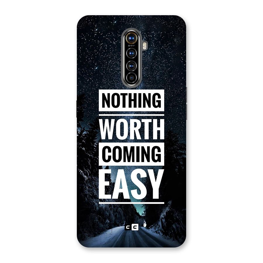 Nothing Worth Easy Back Case for Realme X2 Pro