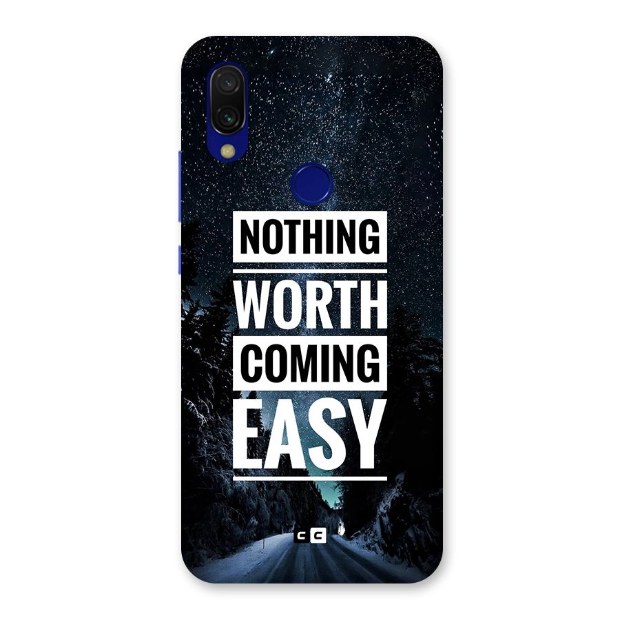 Nothing Worth Easy Back Case for Redmi 7