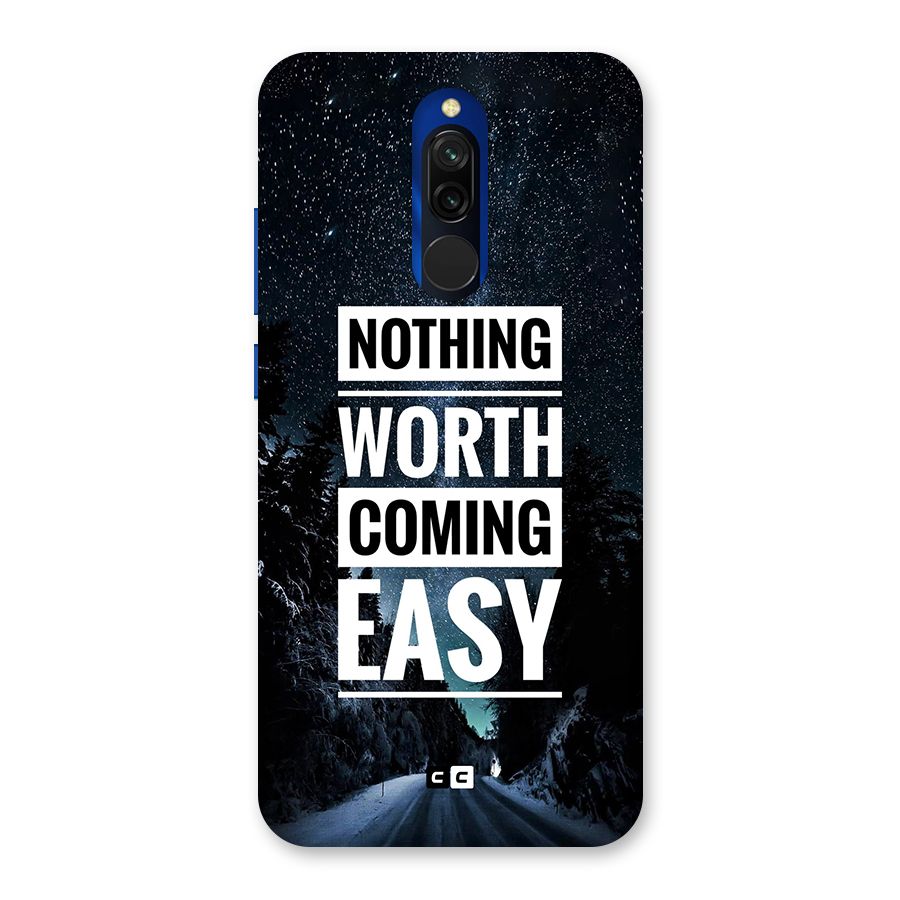 Nothing Worth Easy Back Case for Redmi 8
