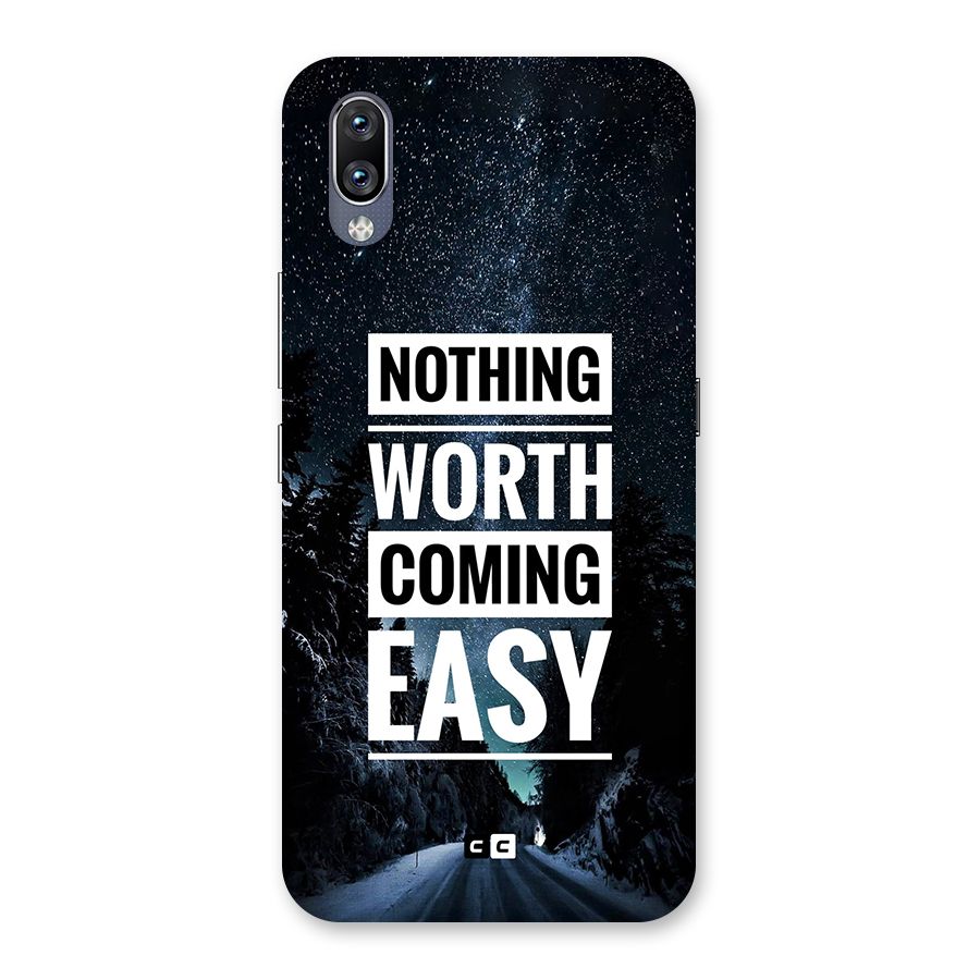 Nothing Worth Easy Back Case for Vivo NEX
