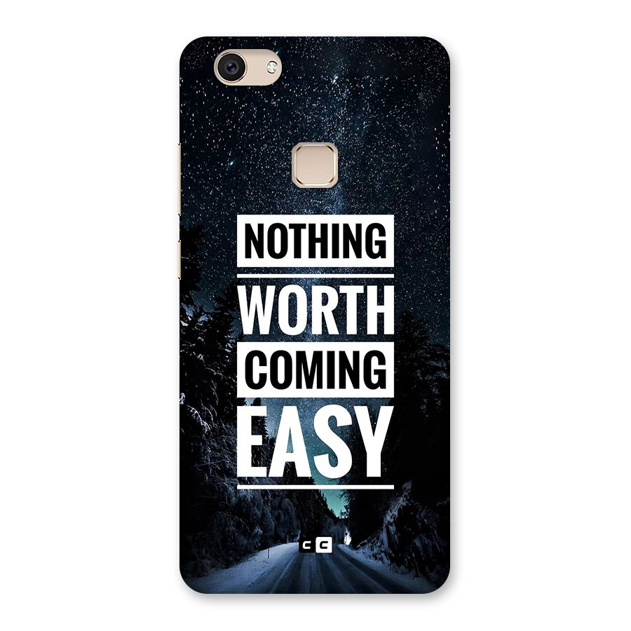 Nothing Worth Easy Back Case for Vivo V7