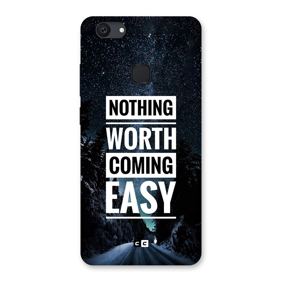 Nothing Worth Easy Back Case for Vivo V7 Plus
