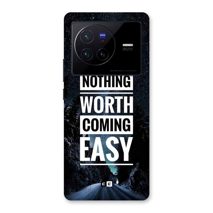Nothing Worth Easy Back Case for Vivo X80