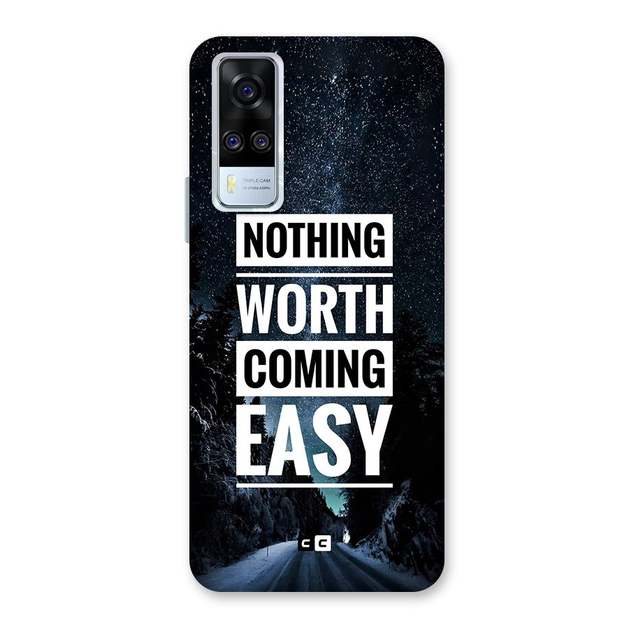 Nothing Worth Easy Back Case for Vivo Y31