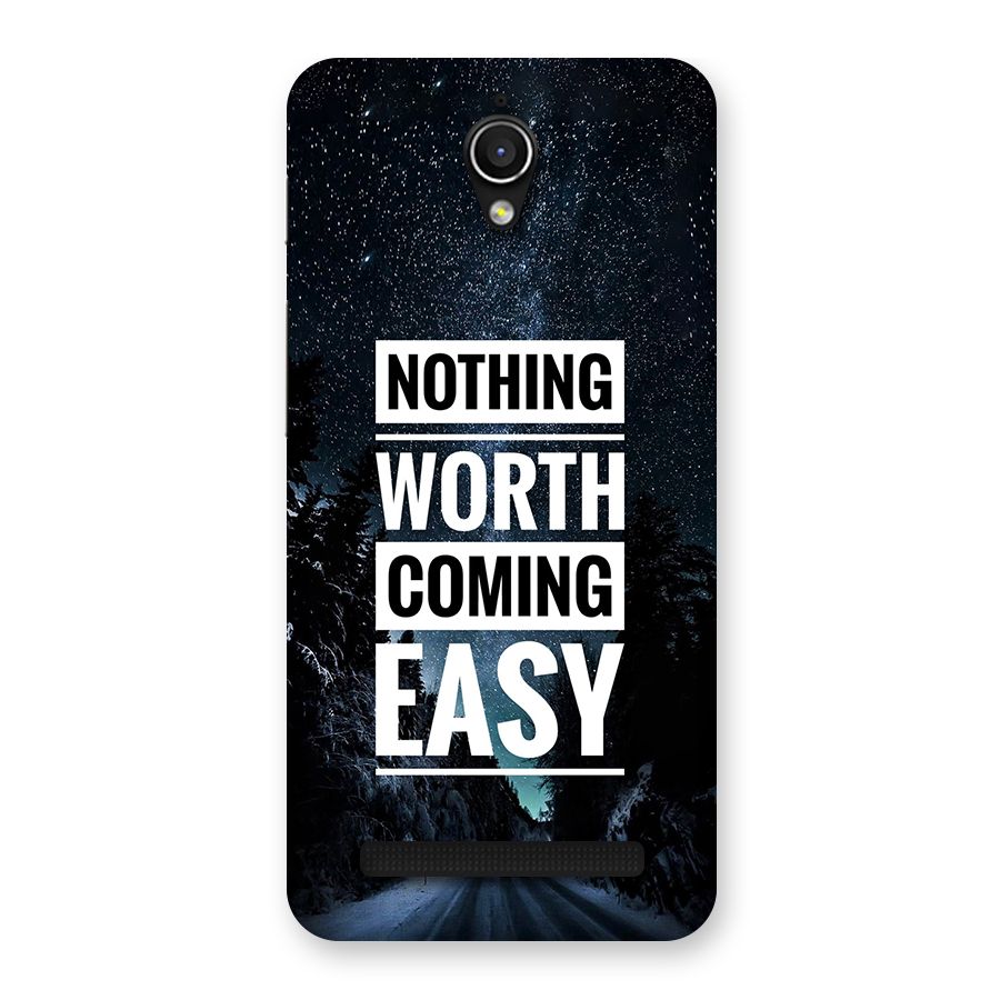 Nothing Worth Easy Back Case for Zenfone Go
