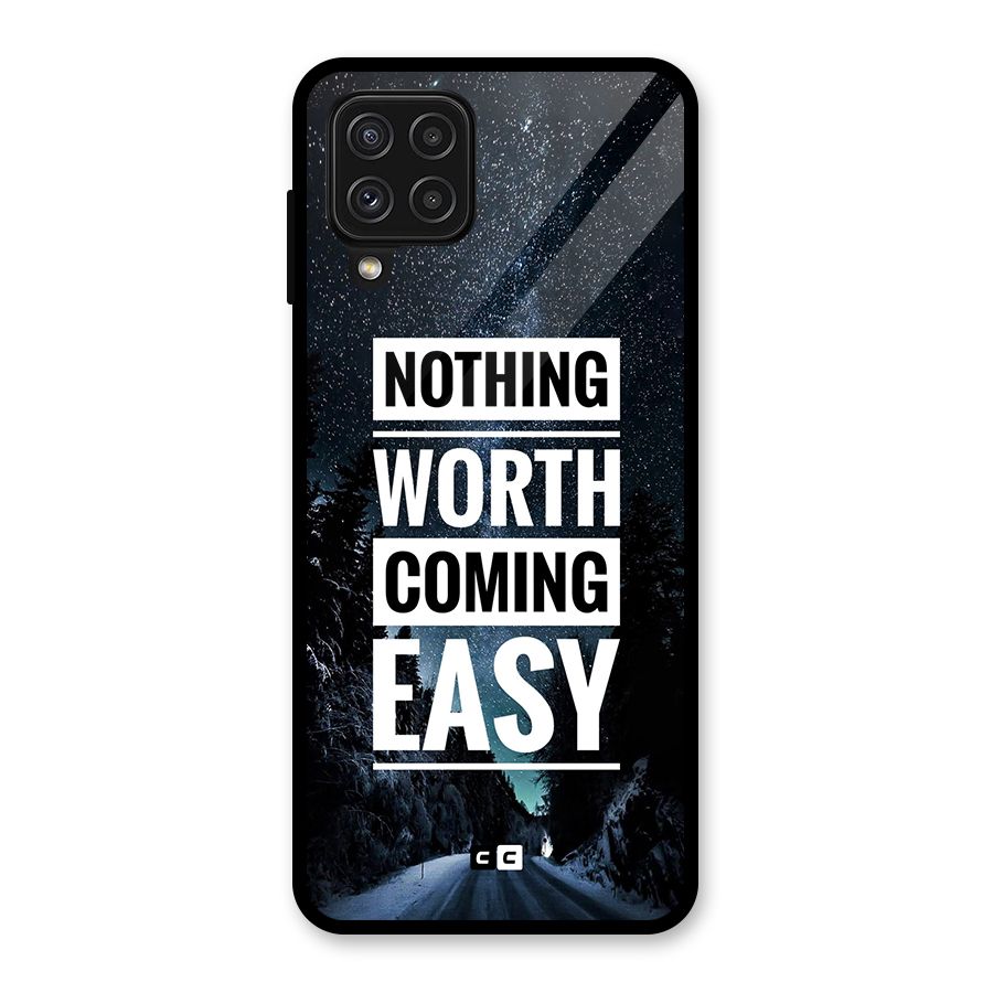 Nothing Worth Easy Glass Back Case for Galaxy A22 4G
