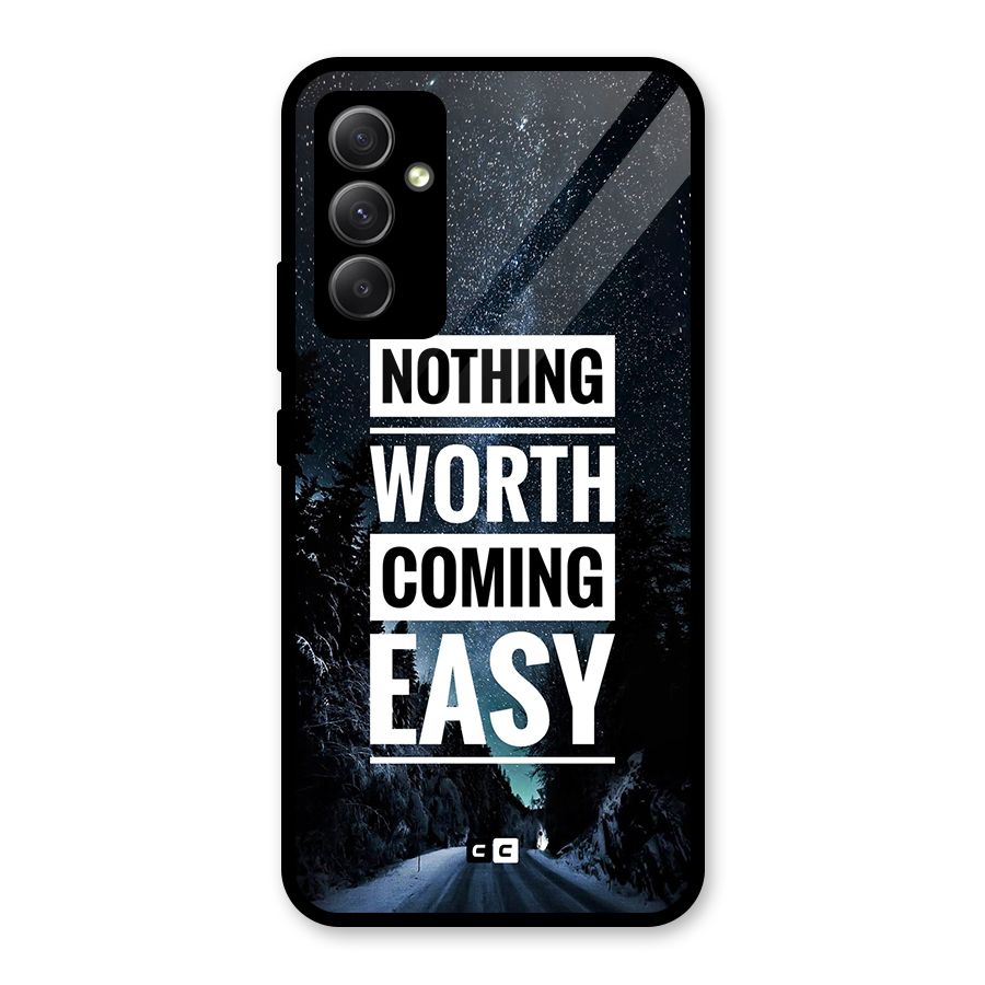 Nothing Worth Easy Glass Back Case for Galaxy A34