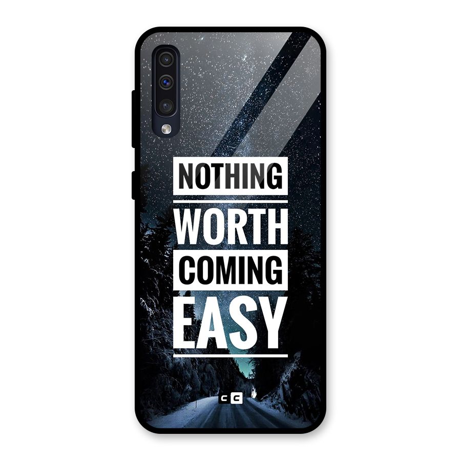 Nothing Worth Easy Glass Back Case for Galaxy A50s