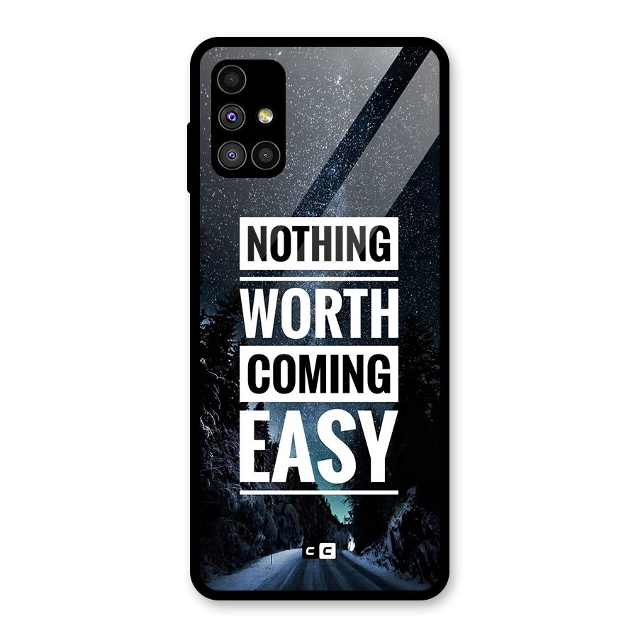 Nothing Worth Easy Glass Back Case for Galaxy M51