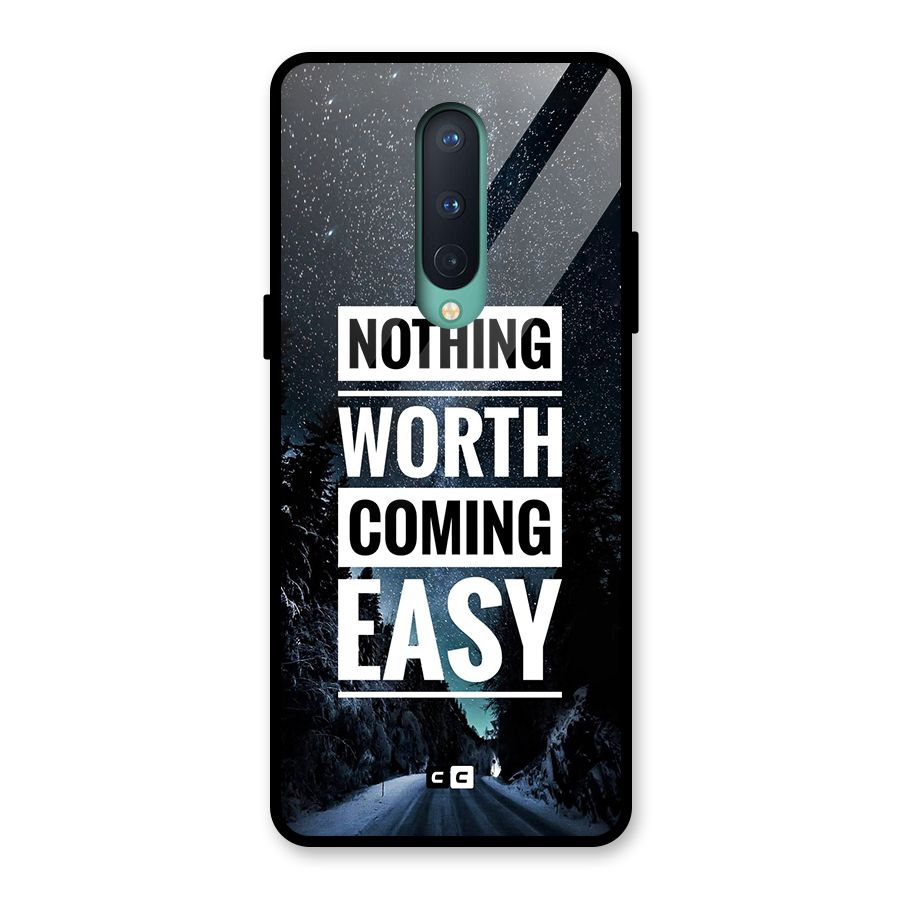 Nothing Worth Easy Glass Back Case for OnePlus 8
