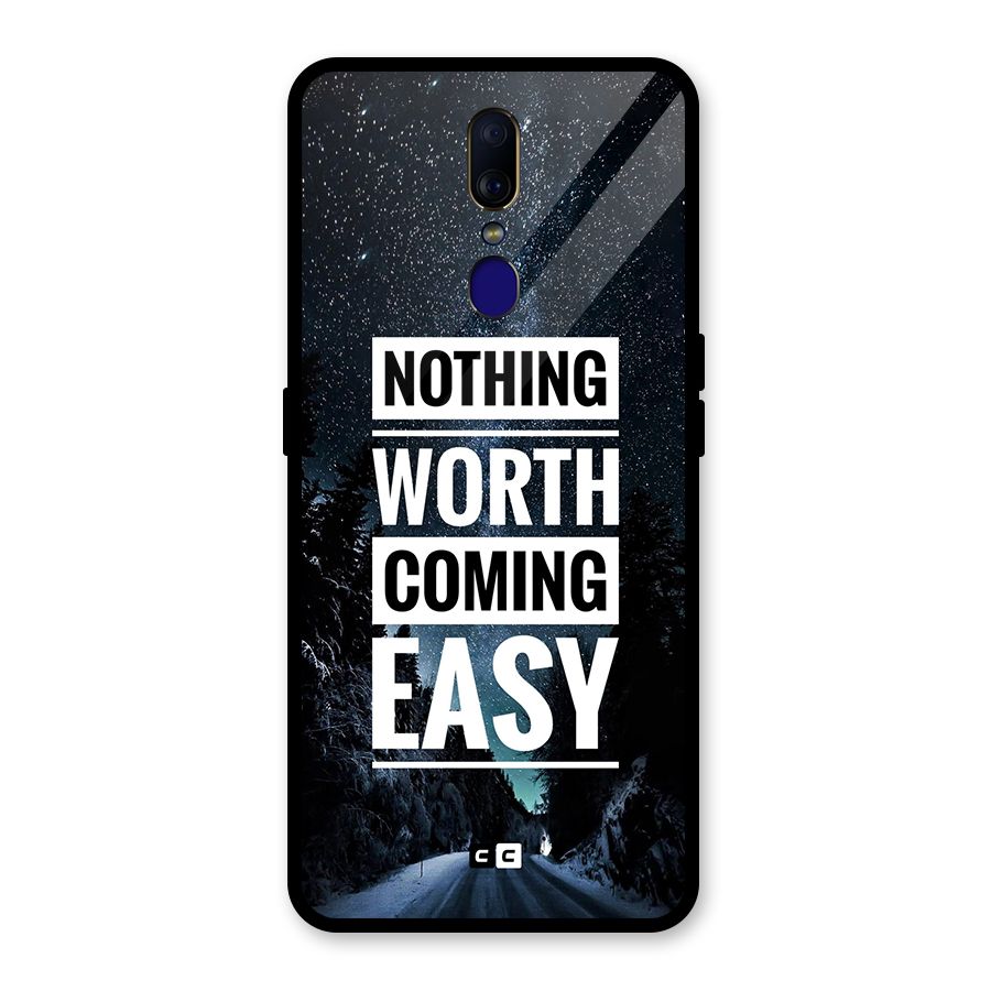Nothing Worth Easy Glass Back Case for Oppo F11