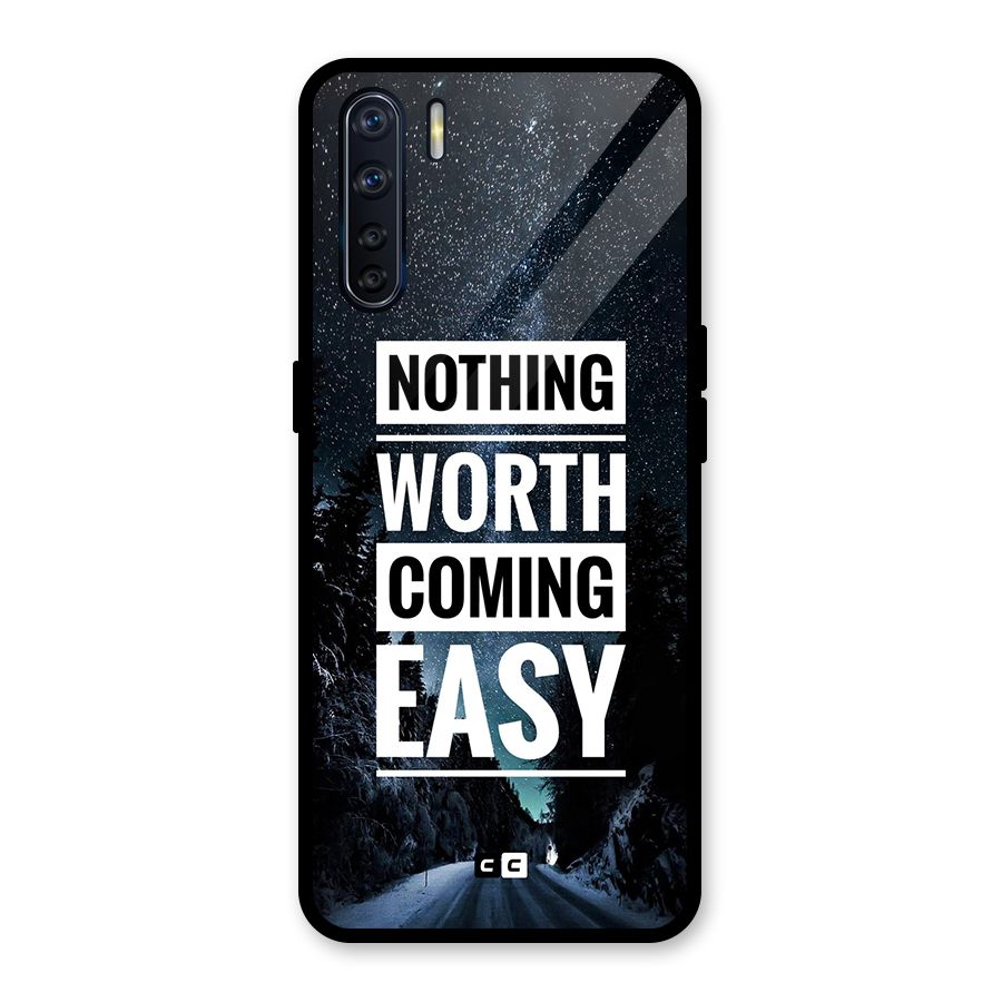 Nothing Worth Easy Glass Back Case for Oppo F15