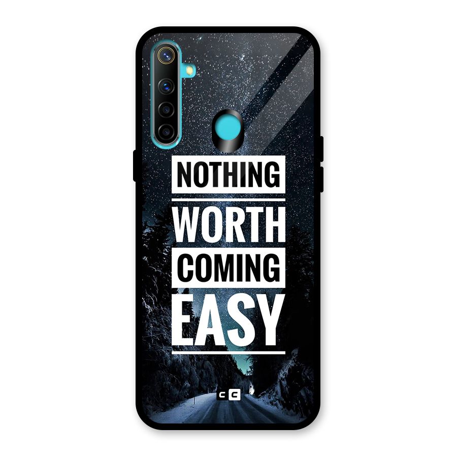 Nothing Worth Easy Glass Back Case for Realme 5s