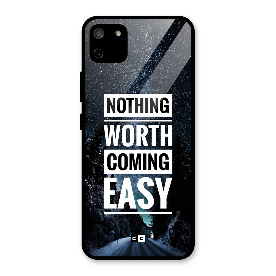 Nothing Worth Easy Glass Back Case for Realme C11