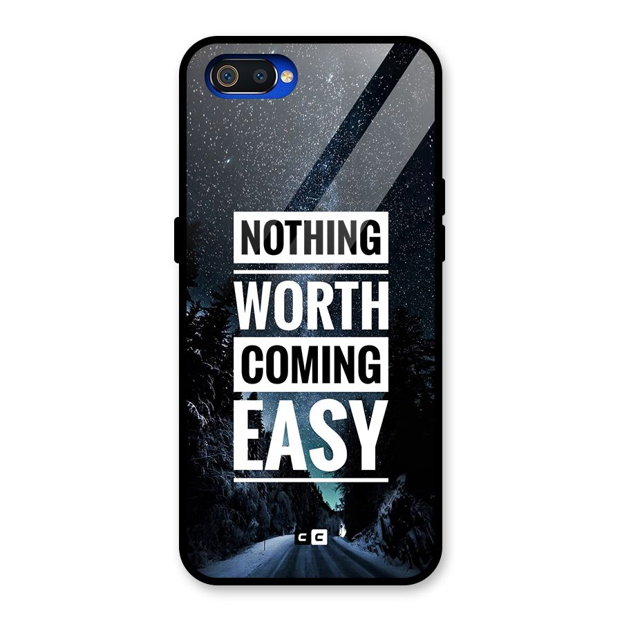 Nothing Worth Easy Glass Back Case for Realme C2