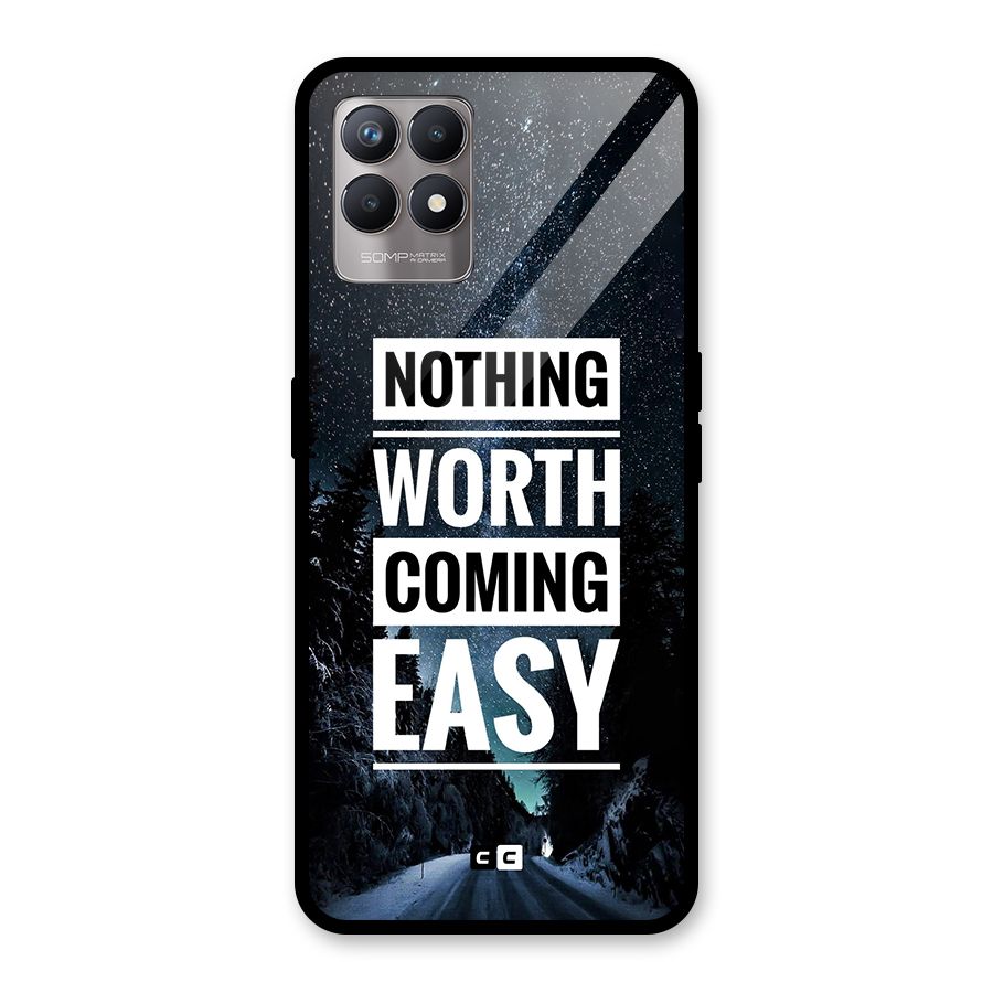 Nothing Worth Easy Glass Back Case for Realme Narzo 50