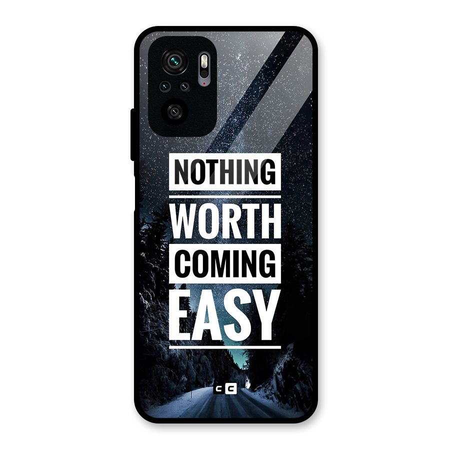 Nothing Worth Easy Glass Back Case for Redmi Note 10