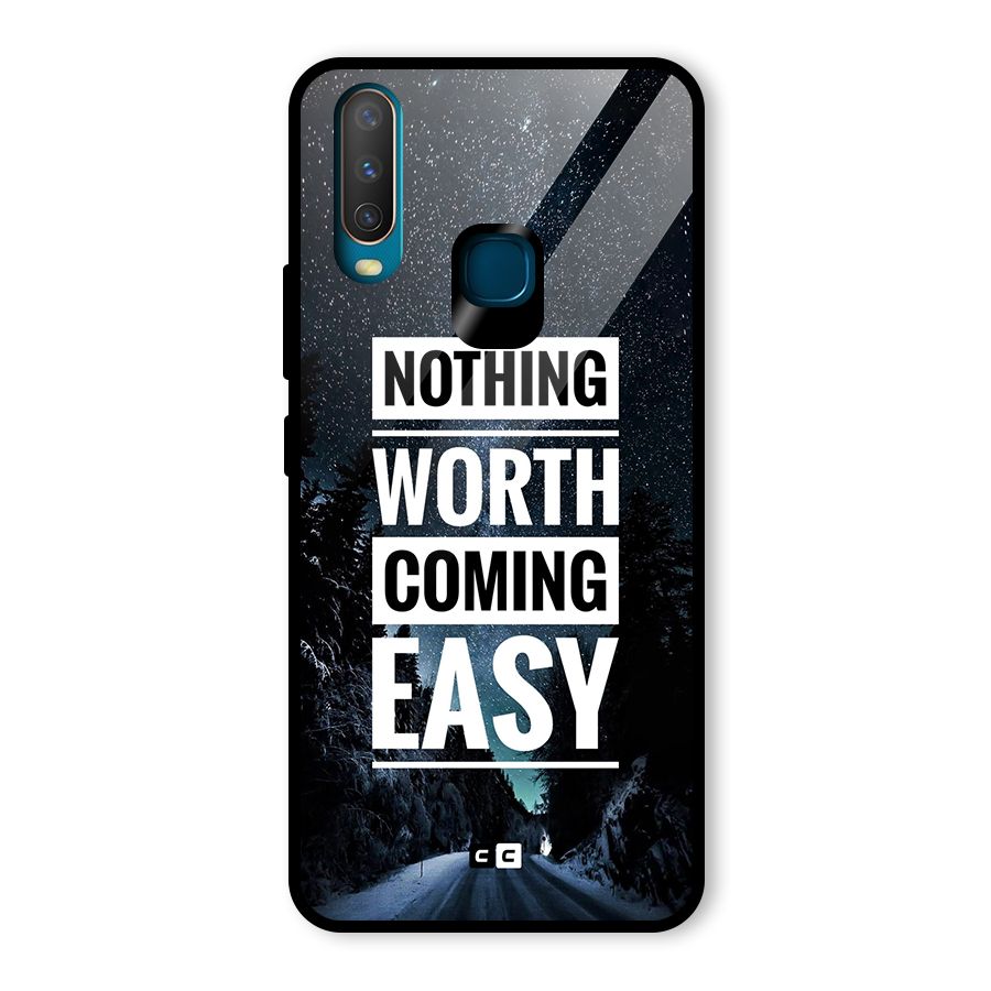 Nothing Worth Easy Glass Back Case for Vivo U10