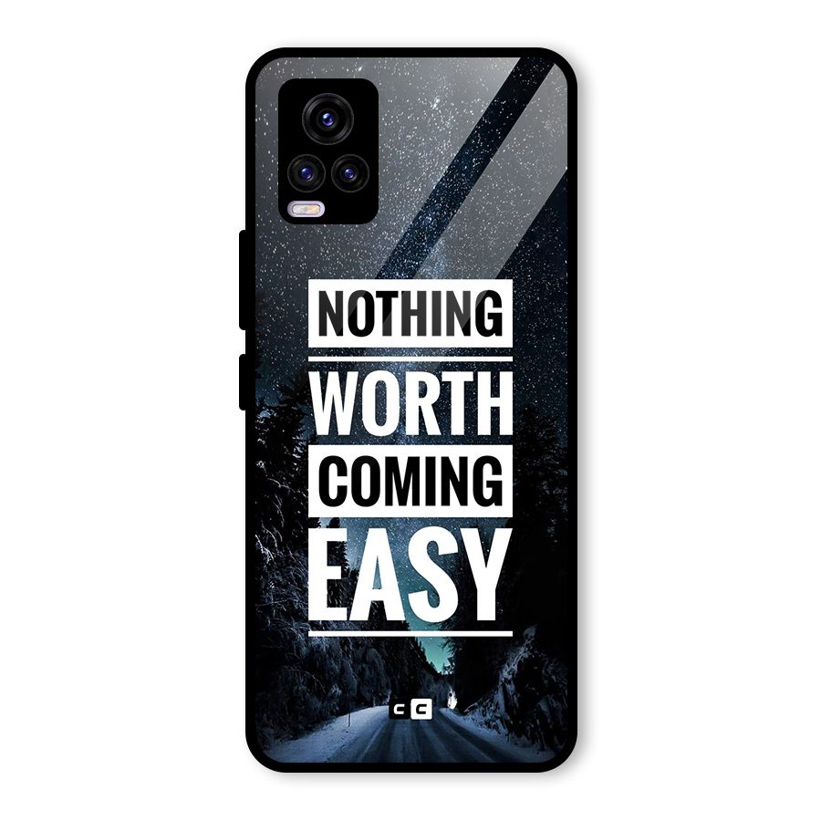 Nothing Worth Easy Glass Back Case for Vivo V20