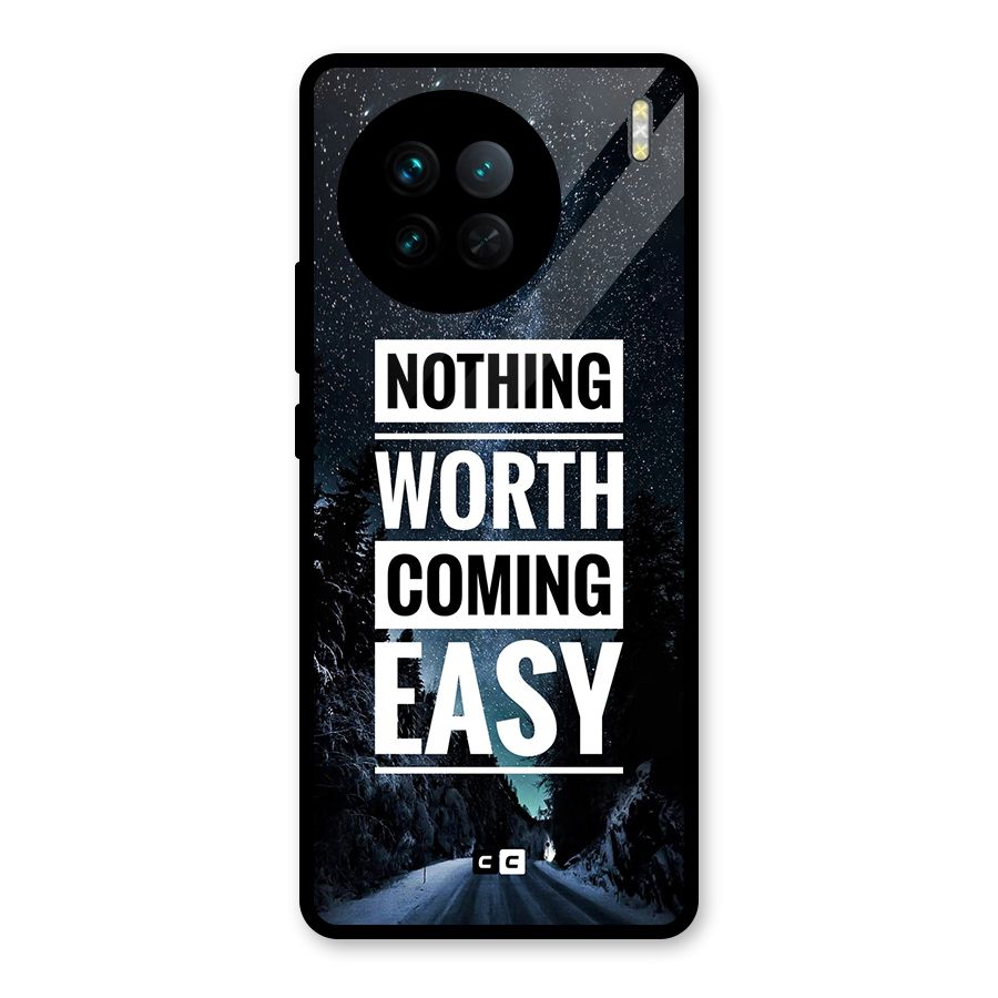Nothing Worth Easy Glass Back Case for Vivo X90