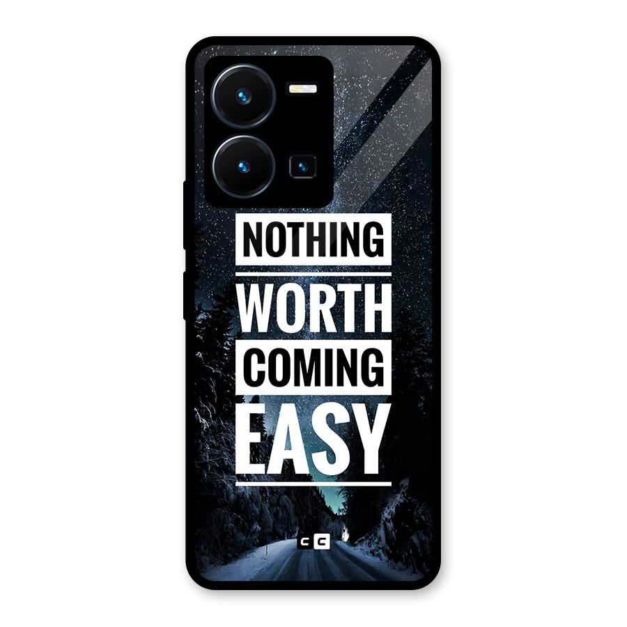 Nothing Worth Easy Glass Back Case for Vivo Y35