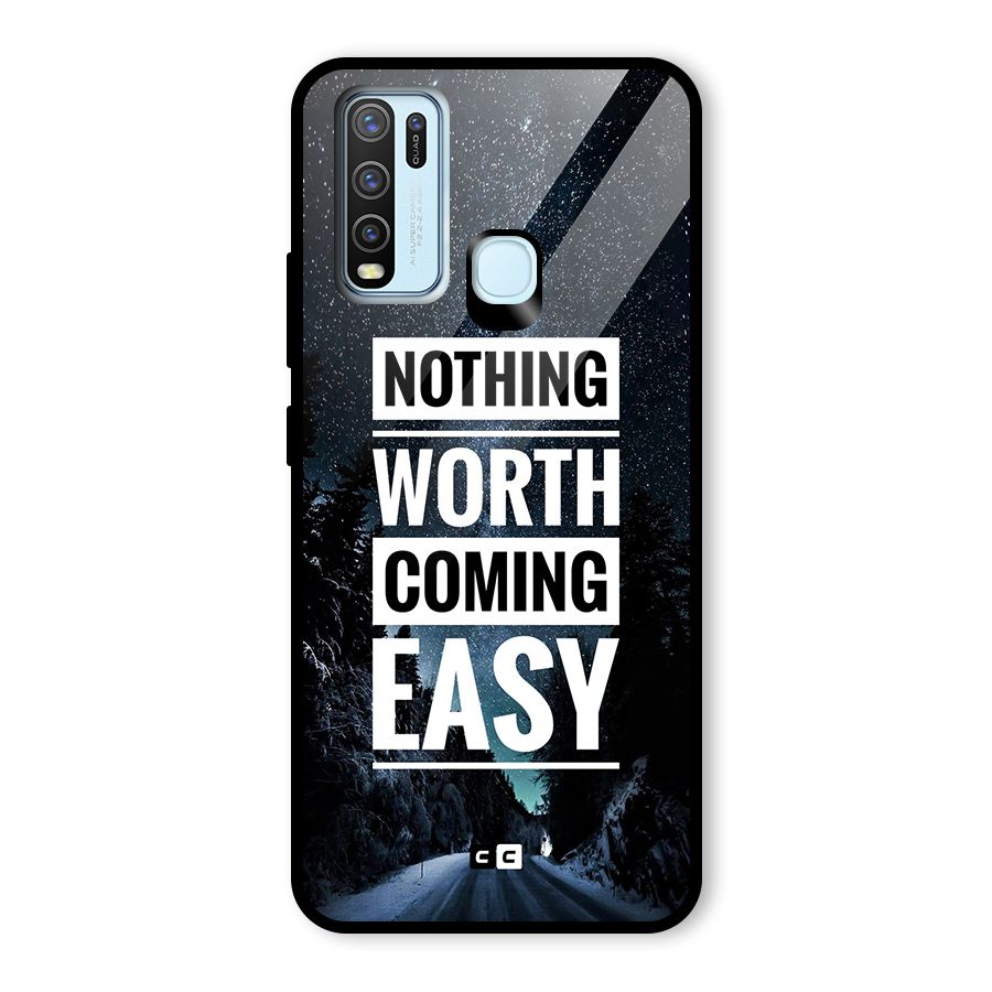 Nothing Worth Easy Glass Back Case for Vivo Y50