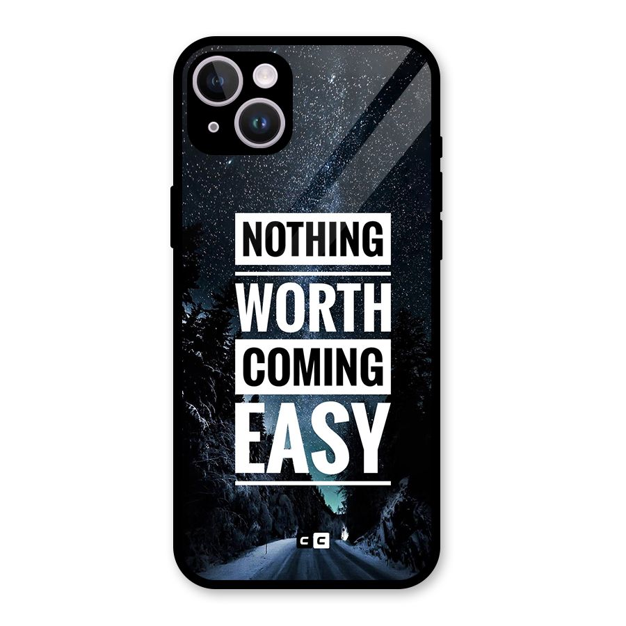 Nothing Worth Easy Glass Back Case for iPhone 14 Plus