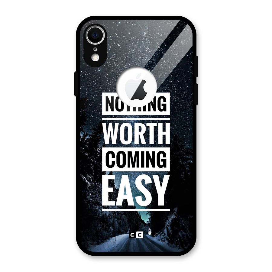 Nothing Worth Easy Glass Back Case for iPhone XR Logo Cut