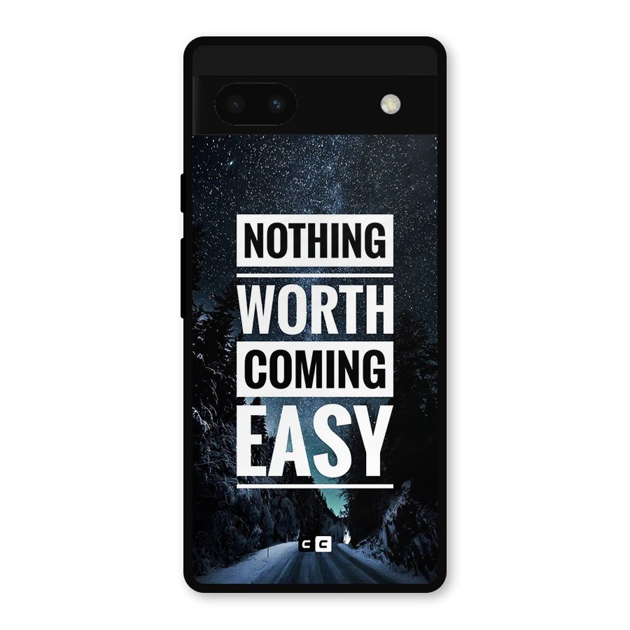 Nothing Worth Easy Metal Back Case for Google Pixel 6a