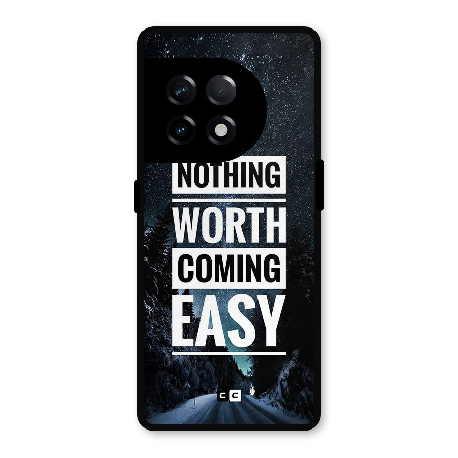 Nothing Worth Easy Metal Back Case for OnePlus 11R