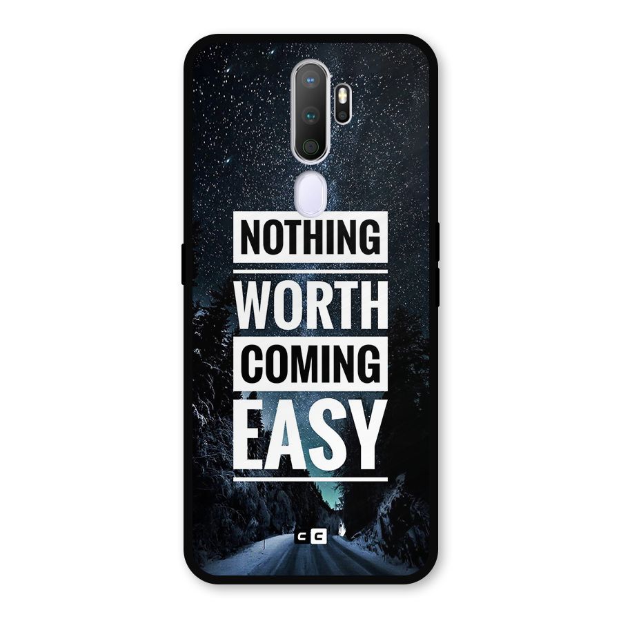 Nothing Worth Easy Metal Back Case for Oppo A9 (2020)