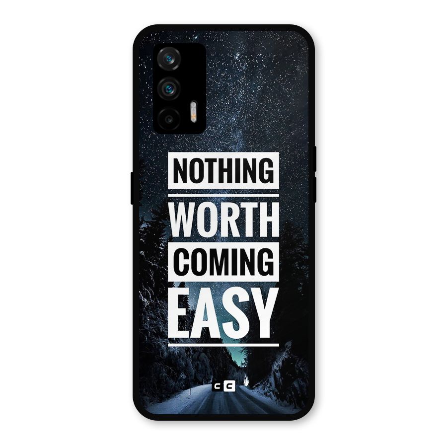 Nothing Worth Easy Metal Back Case for Realme GT 5G