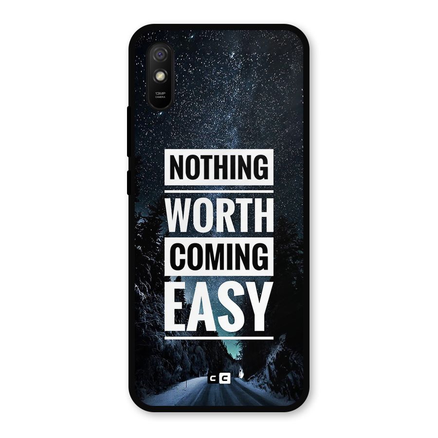 Nothing Worth Easy Metal Back Case for Redmi 9a